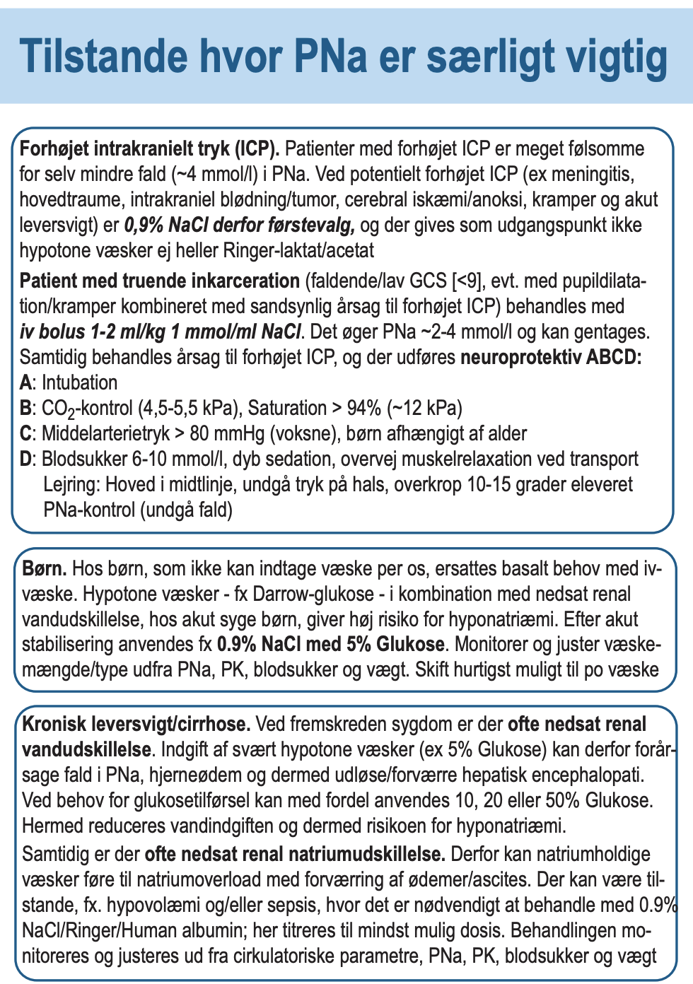 Tilstande hvor PNa er særligt vigtig